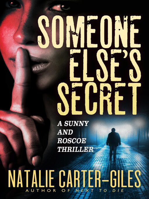 Title details for Someone Else's Secret by Natalie Carter-Giles - Wait list